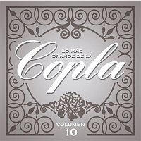 Various Artists.. – Lo Más Grande De la Copla - Vol. 10