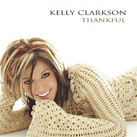 Kelly Clarkson – Thankful
