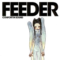 Feeder – Comfort in Sound