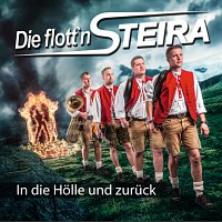Die flott'n Steira – In die Holle und zuruck