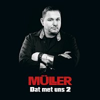 Müller – Dat met uns 2