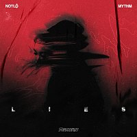 NotLo, MYTHM – Lies