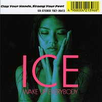 Ice – Wake Up Everybody