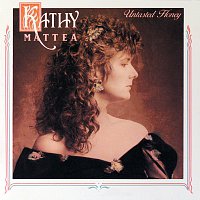 Kathy Mattea – Untasted Honey