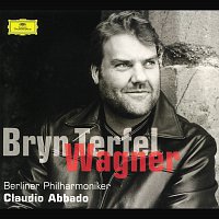 Bryn Terfel, Berliner Philharmoniker, Claudio Abbado – Wagner: Opera Arias