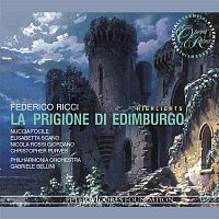 Nuccia Focile, Elisabetta Scano, Nicola Rossi Giordano, Christopher Purves, Philharmonia Orchestra, Gabriele Bellini – Ricci: La prigione di Edimburgo (Highlights)