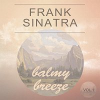 Frank Sinatra – Balmy Breeze Vol. 1
