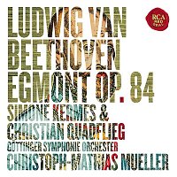 Simone Kermes & Christian Quadflieg & Christoph-Mathias Muller – Beethoven: Egmont, Op. 84 & Ah perfido!, Op. 65