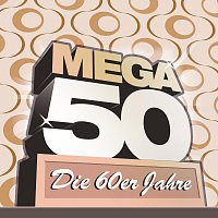 Přední strana obalu CD Mega 50 - Die 60er Jahre