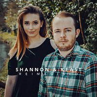 Shannon & Keast – Reimagined