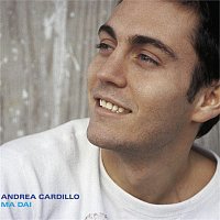 Andrea Cardillo – Ma dai
