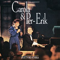 Carola, Per Erik Hallin – Carola & Per-Erik i Rattviks kyrka