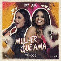 Day & Lara – Mulher que ama (Ao vivo)