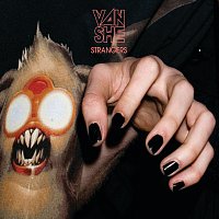 Van She – Strangers [Digital]