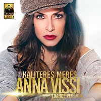 Anna Vissi – Kaliteres Meres