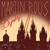Martin Rous – Dyndy FLAC