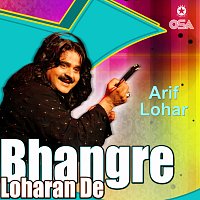 Arif Lohar – Bhangre Loharan De