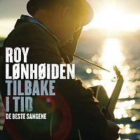 Roy Lonhoiden – Tilbake i tid - de beste sangene