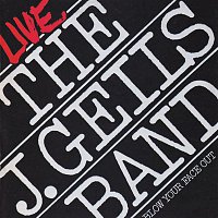 The J. Geils Band – Live: Blow Your Face Out