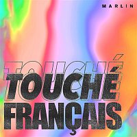 Marlin – Touché Francais