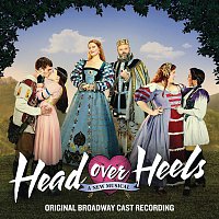 Company of Head Over Heels, A New Musical – We Got the Beat