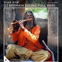 Rian DTM – DJ Bermain Suling Full Bass