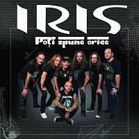 Iris – Po?i spune orice