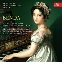 Benda: Sonáty a písně. Hudba Prahy 18. století