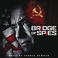 Thomas Newman – Bridge of Spies [Original Motion Picture Soundtrack]