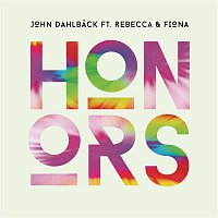 John Dahlback, Rebecca, Fiona – Honors