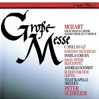 Peter Schreier, Barbara Hendricks, Pamela Coburn, Hans Peter Blochwitz – Mozart: Mass in C minor