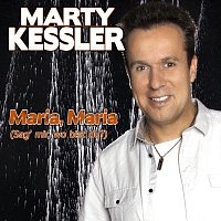 Marty Kessler – Maria, Maria (Sag’ mir, wo bist du?)