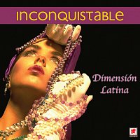 Dimension Latina – Inconquistable