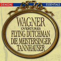 London Festival Orchestra, Alfred Scholz – Wagner: Flying Dutchman Overture - Tannhauser Overture - Die Meistersinger Overture