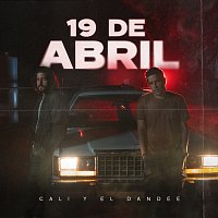 Cali Y El Dandee – 19 de Abril