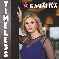 Kamaliya – Timeless