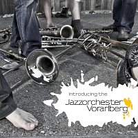 Jazzorchester Vorarlberg – Introducing The