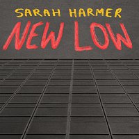 Sarah Harmer – New Low