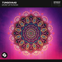 Tungevaag – Woke Up In India