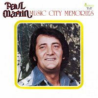 Paul Martin – Music City Memories