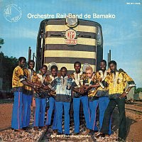 Rail Band – Orchestre Rail-Band de Bamako