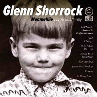 Glenn Shorrock – Meanwhile