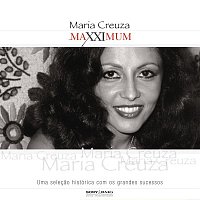 Maria Creuza – Maxximum - Maria Creuza