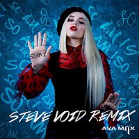 Ava Max – So Am I (Steve Void Remix)