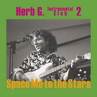 Herb G. – Instrumental Club 2: Space Me to the Stars (Instrumentalversion)