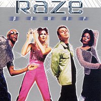 Raze – Power