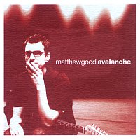 Matthew Good – Avalanche