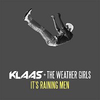 Klaas & The Weather Girls – It's Raining Men (Klaas Remix)