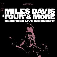 Miles Davis – "Four" & More