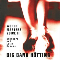 Big Band Hotting – World Masters Voice II